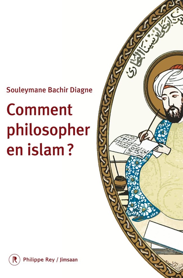 Comment philosopher en islam?