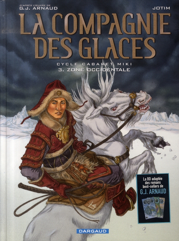 La compagnie des glaces - cycle cabaret miki t.3 - zone occidentale