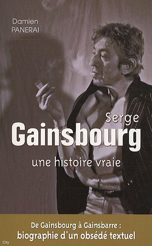 Gainsbourg Une histoire vraie
