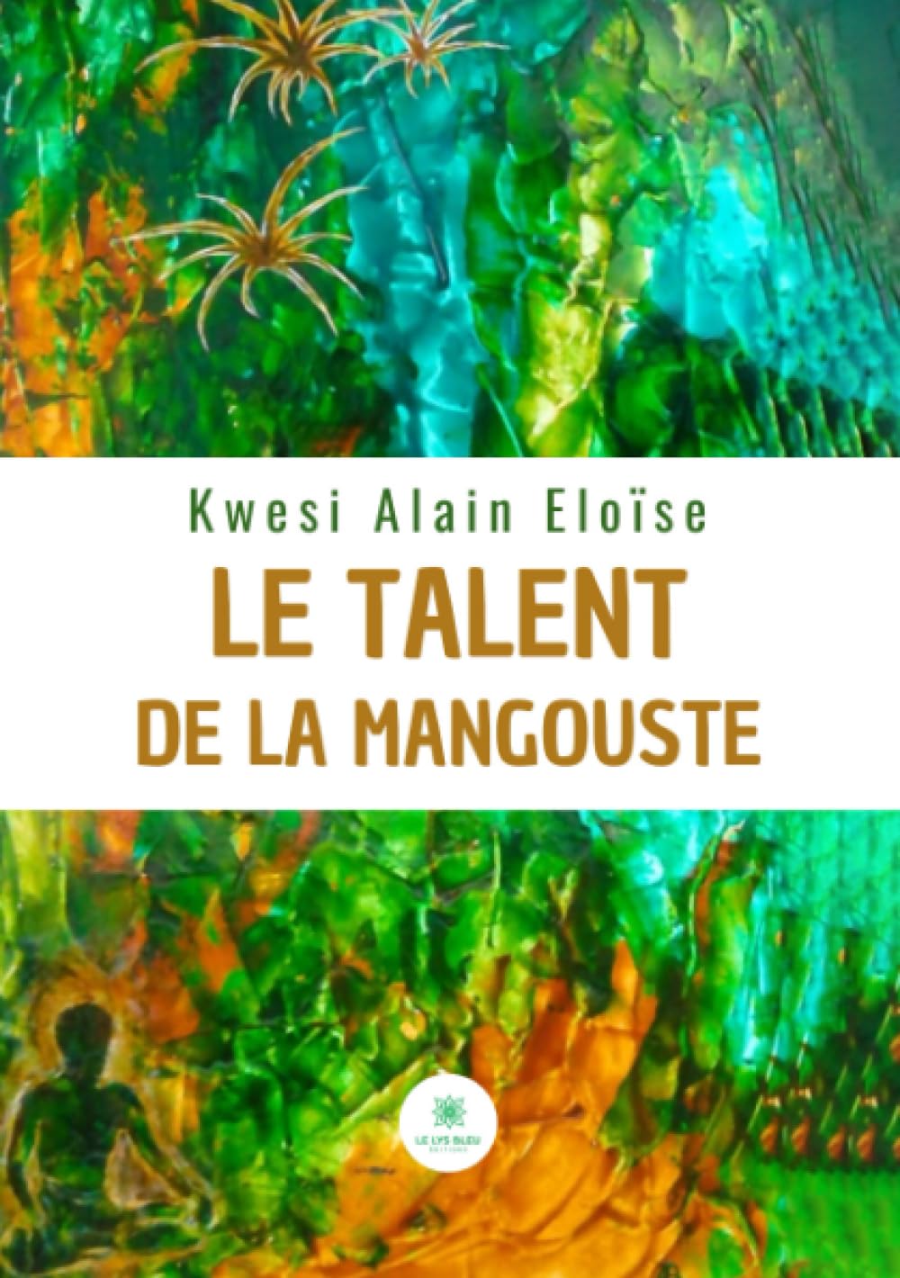 Le talent de la mangouste