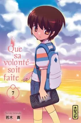 Que sa volonté soit faite Tome 7