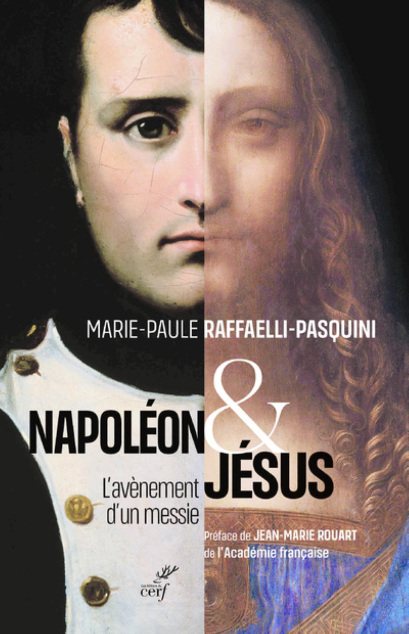 Napoléon et Jésus: l'avènement d'un messie