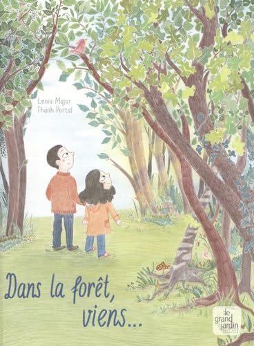 Dans la forêt, viens