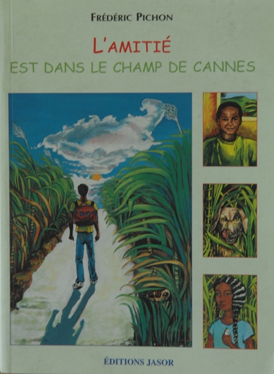 L'amitié est dans le champ de cannes