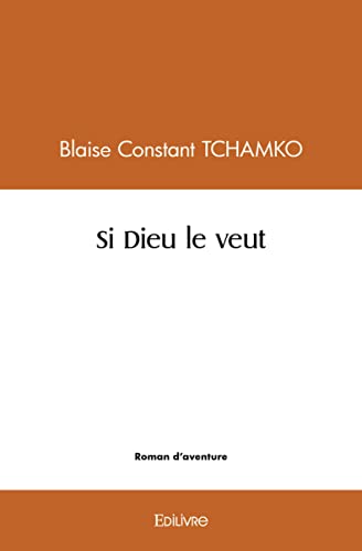 Si dieu le veut