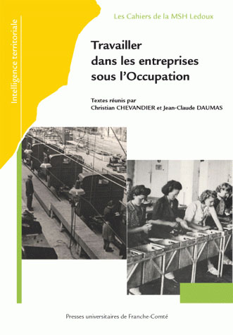 Travailler dans les entreprises sous l'occupation