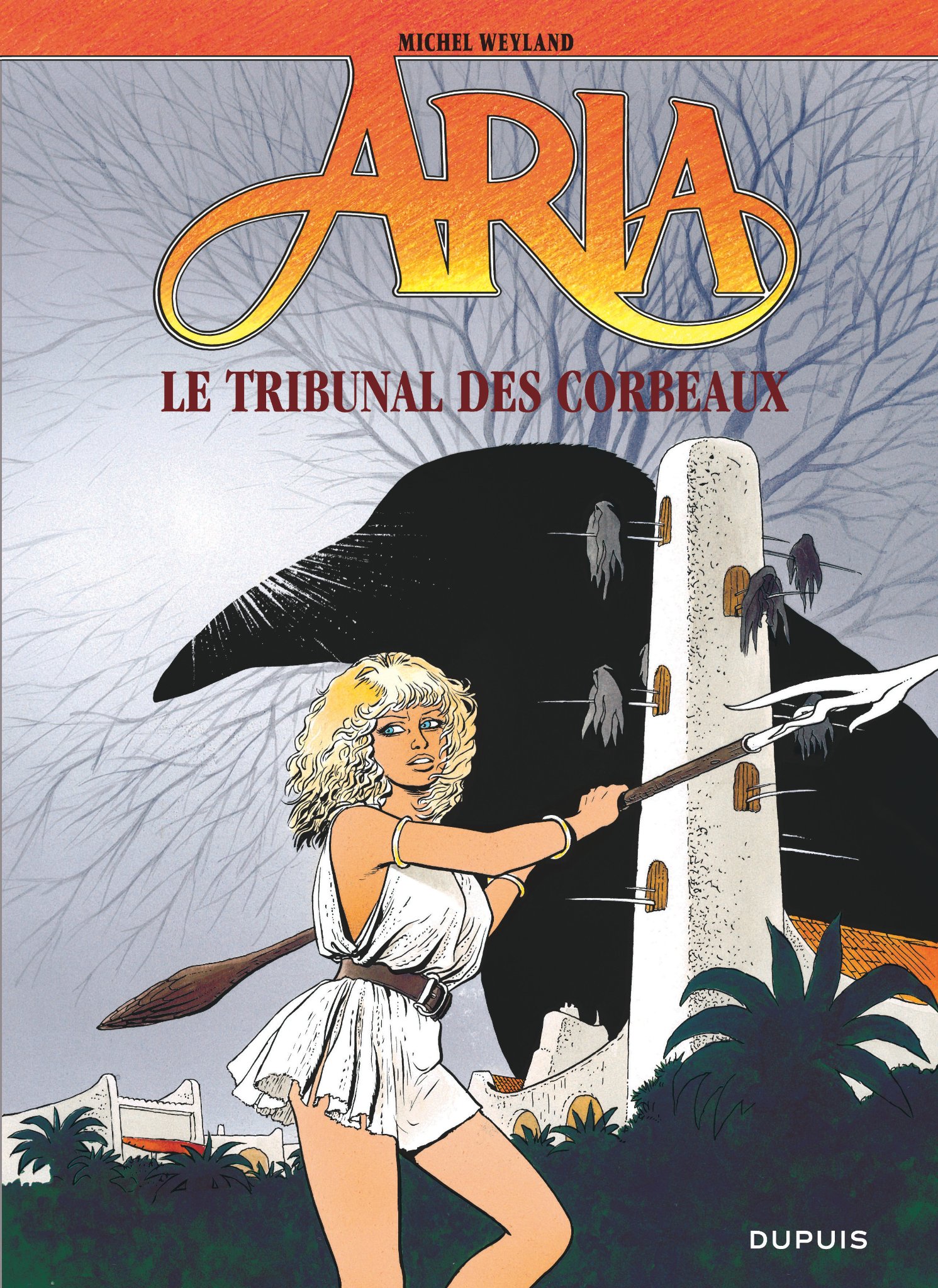 Aria Tome 7: le tribunal des corbeaux