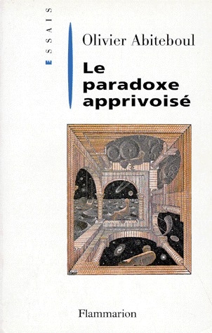 Le paradoxe apprivoisé