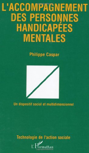 Accompagnement des personnes handicapées mentales