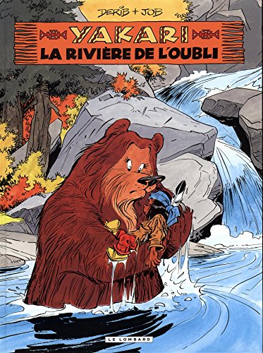 Yakari - Tome 15 - La Rivière de l'oubli
