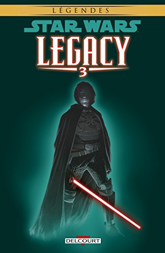 Star Wars - Legacy Tome 3: les griffes du dragon