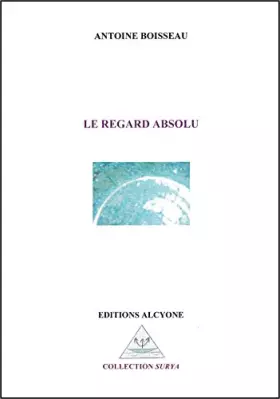 Le regard absolu