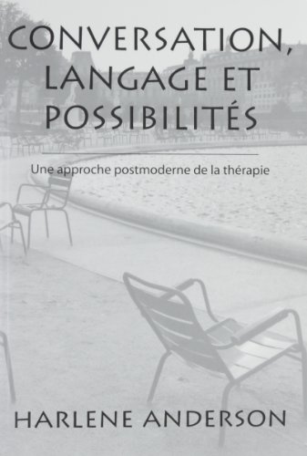 Conversation, langage et possibilités - une approche postmoderne de la thérapie