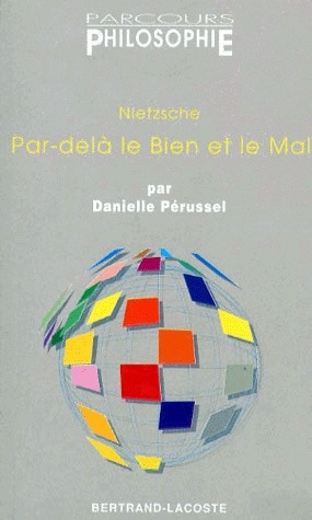 Nietzsche par-delà le bien et le mal