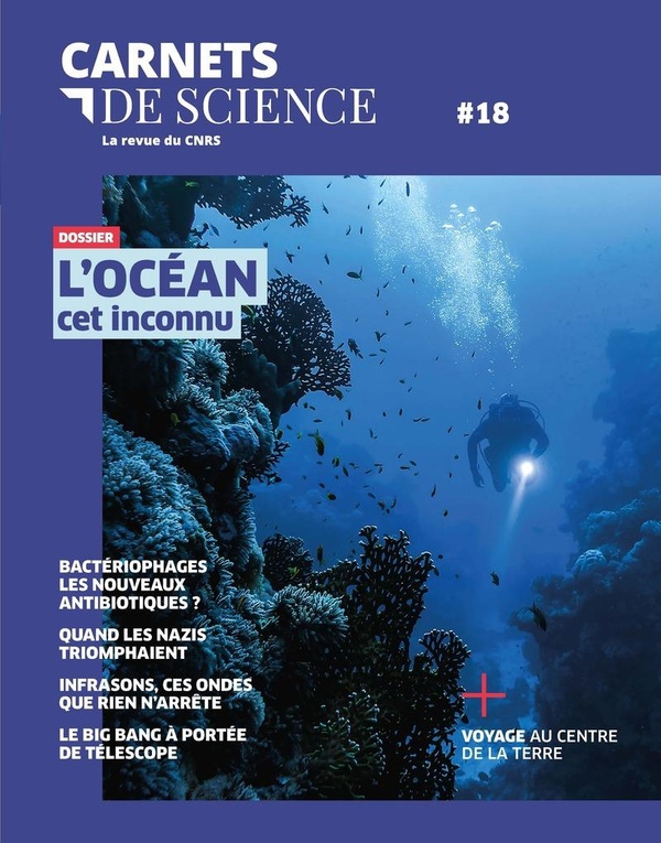 Carnets de science - N° 18 Dossier: L'océan cet inconnu
