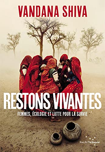 Restons vivantes: femmes, écologie et lutte pour la survie