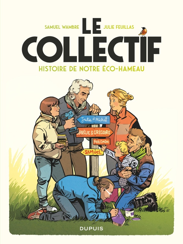 Le Collectif: histoire de notre éco-hameau