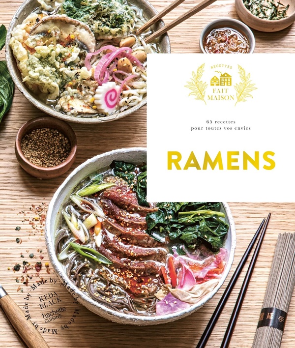 Ramens: 65 recettes pour toutes vos envies