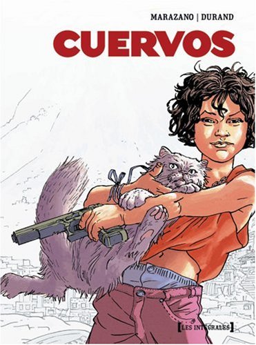 Cuervos: tome 1 à tome 4