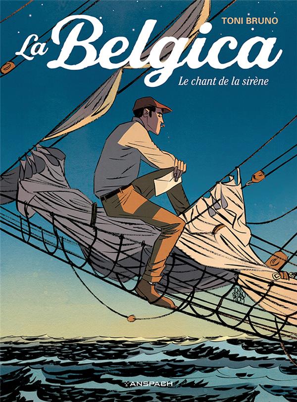 La Belgica Tome 1: le chant de la sirène