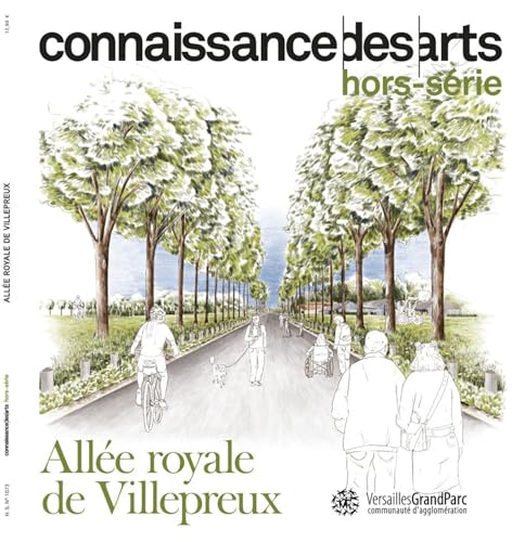 Connaissance des arts Hors-Série: Allée royale de Villepreux