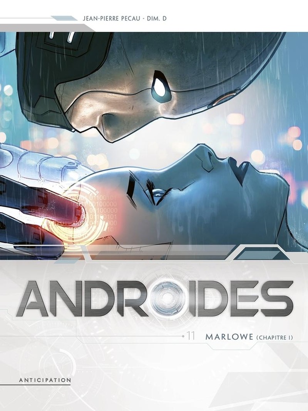 Androïdes T11 - Marlowe (Chapitre 1)