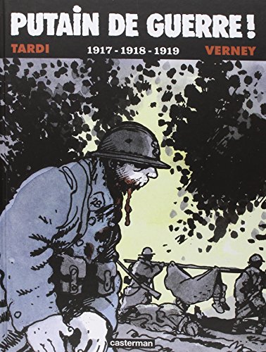 Putain De Guerre T02 1917-1918-1919
