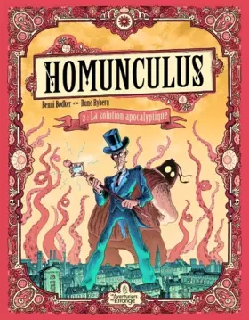 Homunculus Tome 2: la solution apocalyptique