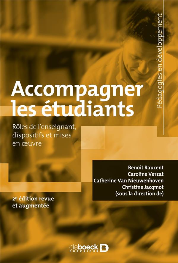 Accompagner les étudiants: rôles de l'enseignant, dispositifs et mises en oeuvre