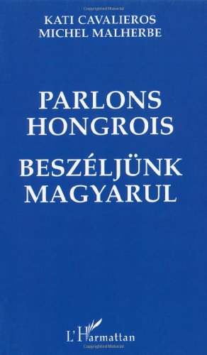 Parlons hongrois