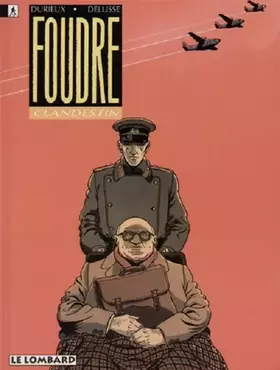 Foudre Tome 2: clandestin