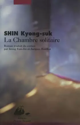 La chambre solitaire: récit