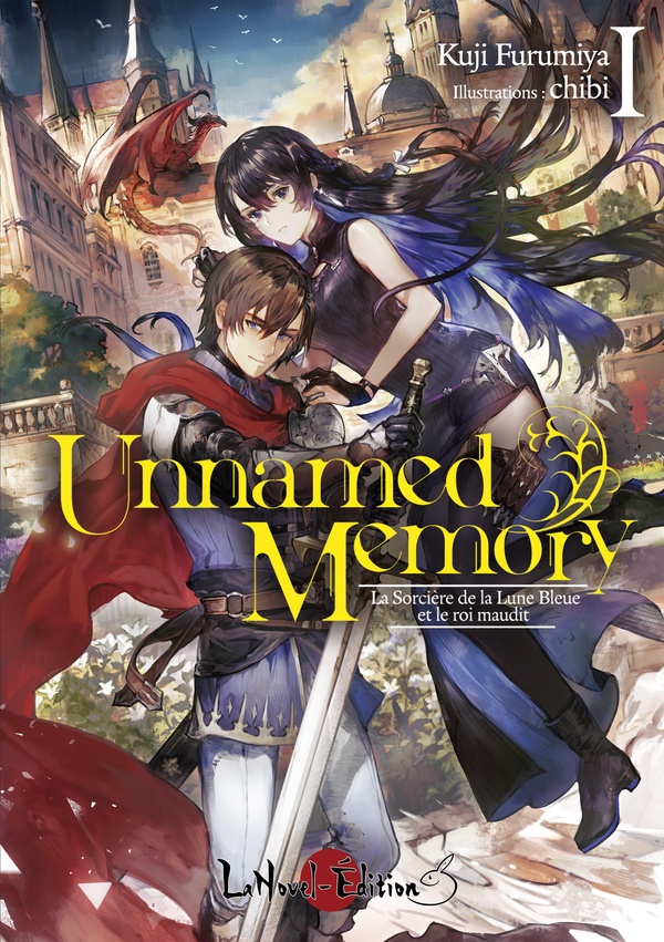 Unnamed Memory Tome 1: La sorcière de la Lune bleue et le roi maudit