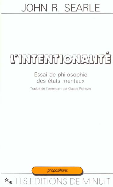 L'Intentionalité: essai de philosophie des états mentaux