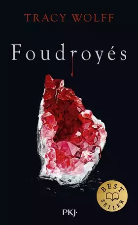 Foudroyés