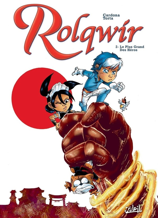 Rolqwir Tome 2 - le plus grand des héros