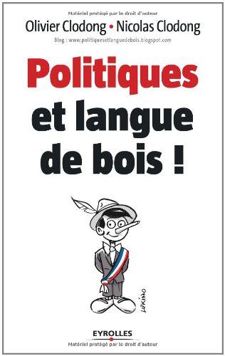 Politiques et langue de bois!