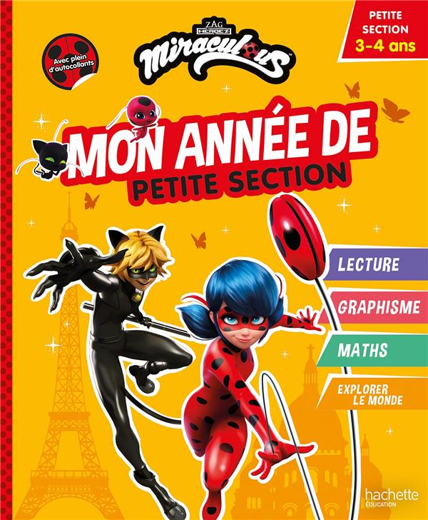 Miraculous: mon année de petite section: petite section, 3-4 ans