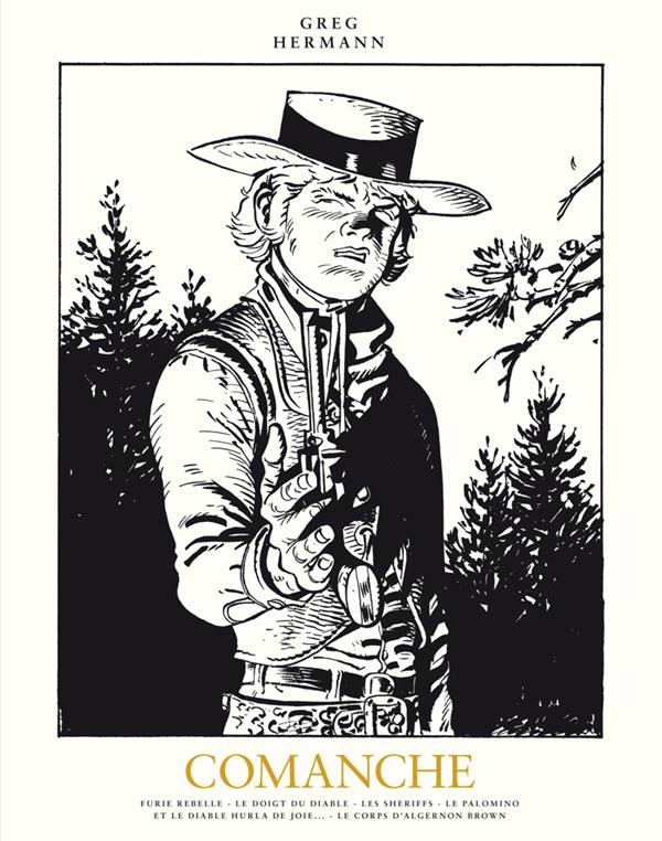 Comanche: oeuvres complètes. Vol. 2