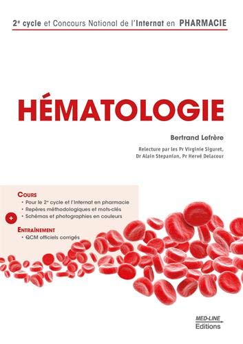 Hématologie: 2e cycle et concours national de l'internat en pharmacie