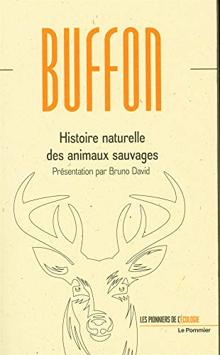 Histoire naturelle des animaux sauvages