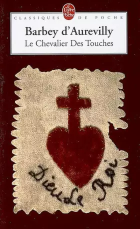 Le Chevalier Des Touches - Jules Barbey d'Aurevilly