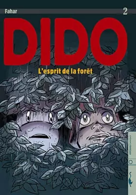 Dido t.2 - l'esprit de la forêt
