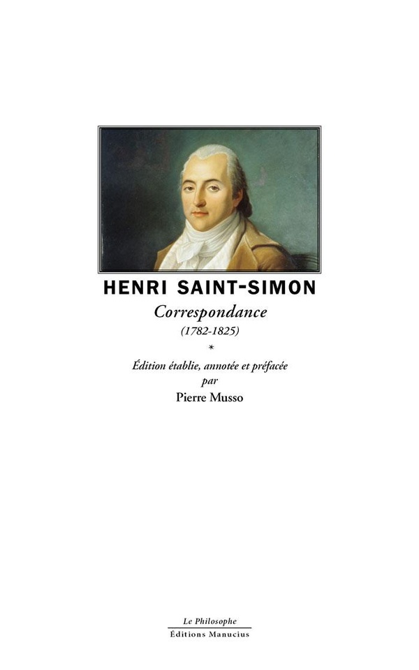 Henri Saint-Simon, correspondance (1781-1825)