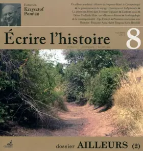 ECRIRE L'HISTOIRE n.8: l'ailleurs Tome 2