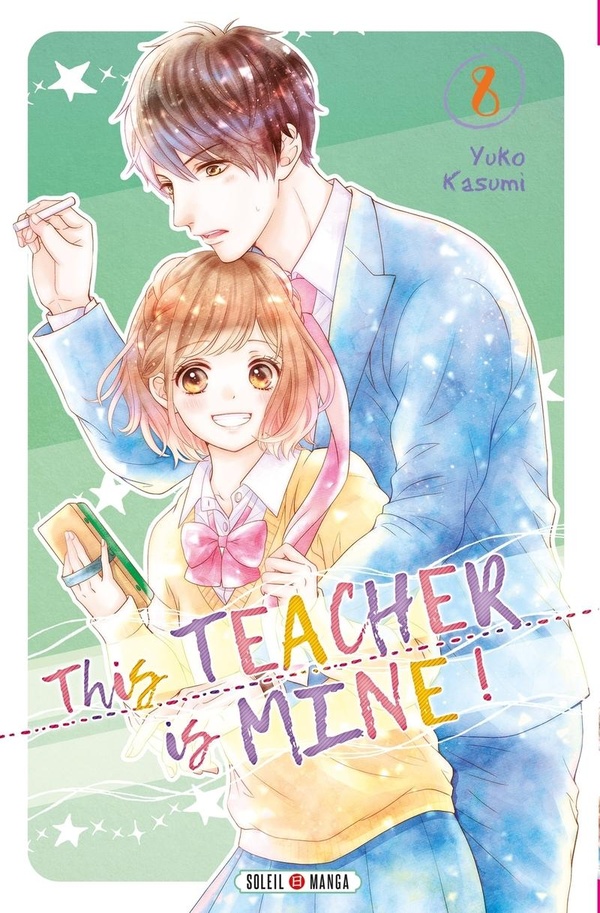 This teacher is mine!. Vol. 8