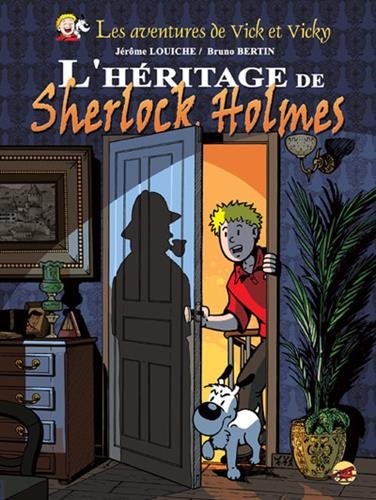 L'héritage de Sherlock Holmes - Bruno Bertin