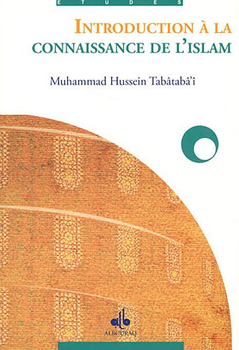 Introduction à la connaissance de l'Islam