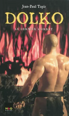 Dolko Tome 4 - le dernier combat