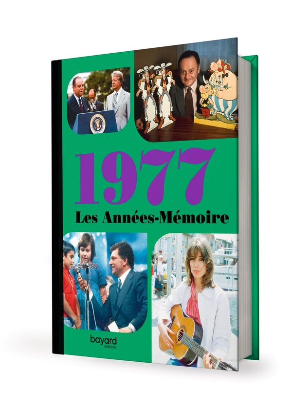 Les Années-Mémoire volume 1977 - Beau livre grand format. Idée cadeau originale: livre anniversaire-176 pages. +300 photos d'époque.